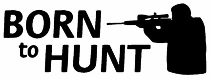 Born To Hunt Hunting Decal 55