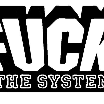 Fuck The System Band Vinyl Decal Sticker