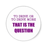 funny drinking sticker question funny sticker