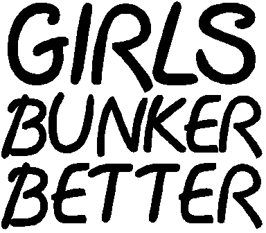Girls Bunker Better Die Cut Car Decal Sticker
