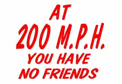 No Friends at 200 MPH Sticker