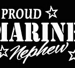 PROUD Military Stickers MARINE NEPHEW