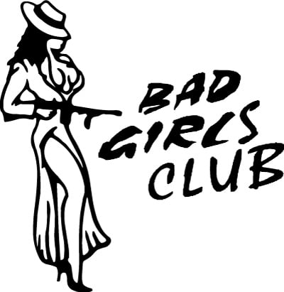 BAD GIRLS Club 2 Sticker Decal
