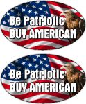 BE PATRIOTIC BUY AMERICAN OVAL with eagle PAIR 2-3.5in x 5in