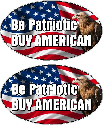 BE PATRIOTIC BUY AMERICAN OVAL with eagle PAIR 2-3.5in x 5in