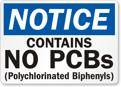 Contains No PCBs Notice Sign