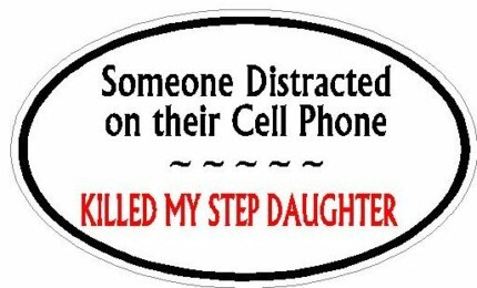 DISTRACTED DRIVER OVAL - Step Daughter