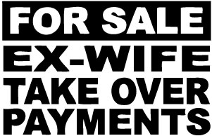 ex wife payments bumper sticker