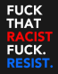 fuck that rasist fuck sticker