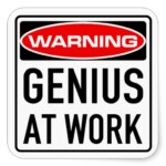 Genius at Work Funny Warning Sticker Set