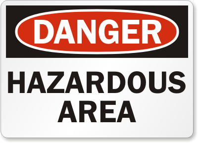Hazardous Area-Danger Sign 2