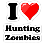 I Love Humting Zombies Window or Wall Decal