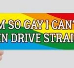 im so gay cant drive straight lgbtq bumper sticker