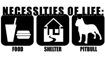 Pitbull Necessities of Life Decal