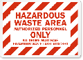 Waste Area Chemical Hazard Sign