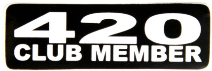 420 club member bumper sticker
