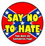 Anti-Confederate Flag Badge