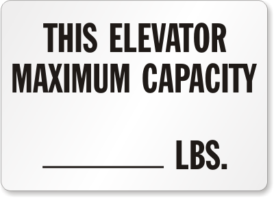 Elevator Maximum Capacity Sign