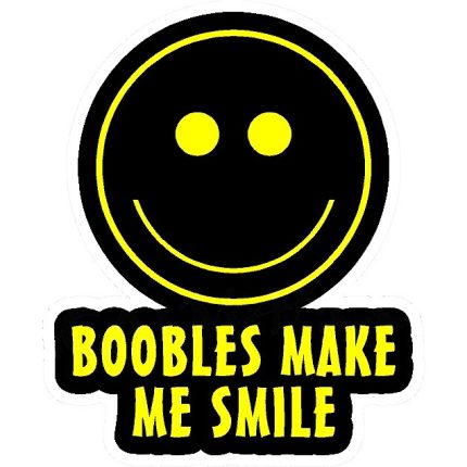 Boobs Make Me Smile Decal