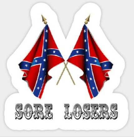 Confederate Sore Losers Sticker