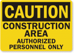 Construction Area Caution Sign