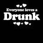 Everyone Loves an Drunk