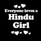 Everyone Loves an Hindu Girl