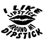 Lipstick Dipstick vinyl sticker