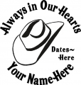 Always in Our Hearts Cowboy Hat Sticker