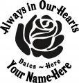 Always in Our Hearts Rose Sticker