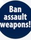 Ban_Assault_Weapons_ROUND STICKER