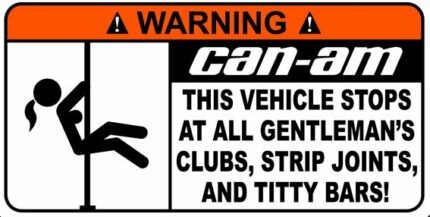 Can Am Funny Warning Sticker 4