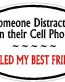 DISTRACTED DRIVER OVAL - Best Friend