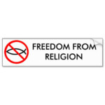 freedom from religion bumper sticker