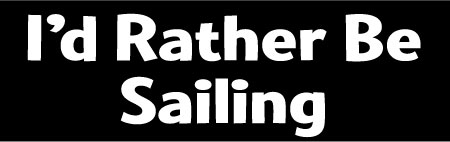 id rather be sailing die cut vinyl decal 2