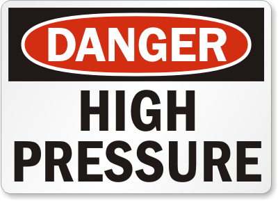 High Pressure Danger Sign