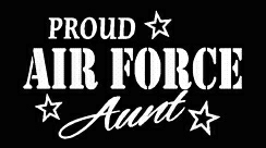PROUD Military Stickers AIR FORCE AUNT