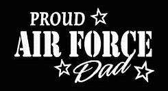 PROUD Military Stickers AIR FORCE DAD