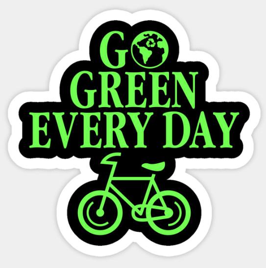 Go Green Every Day Environmental Eco Recycling Sticker
