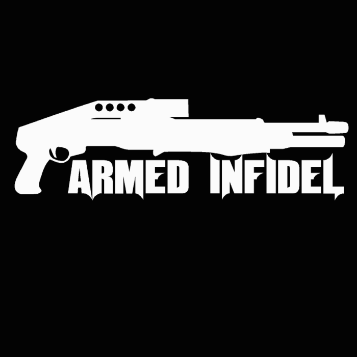 armed infidel gun control sticker