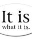 It IS What It Is Oval Decal