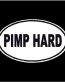 Pimp Hard Oval Decal