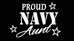 PROUD Military Stickers NAVY AUNT