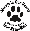 Always in Our Hearts Animal Paw Print Sticker