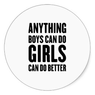 anything_boys_can_do_girls sticker