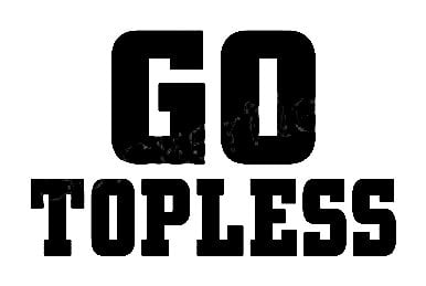 Go Topless Funny Sticker