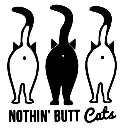 NOTHING BUTT CATS DECAL