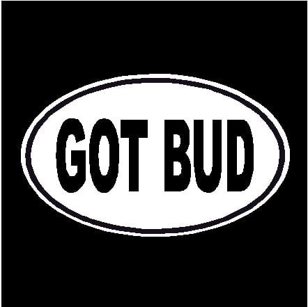 Got Bud Oval Decal