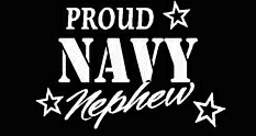 PROUD Military Stickers NAVY NEPHEW