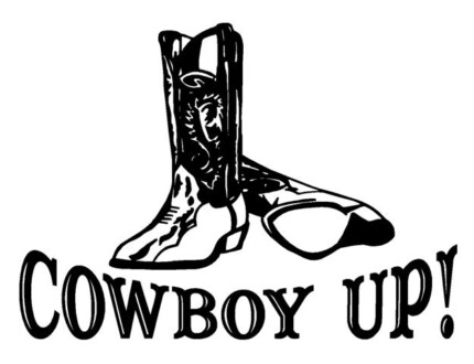 Cowboy Up with Boots Decal